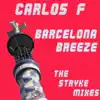 Carlos F - Barcelona Breeze - EP